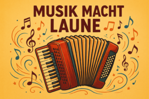 Warum jeder ein Instrument – besonders Akkordeon – spielen sollte
